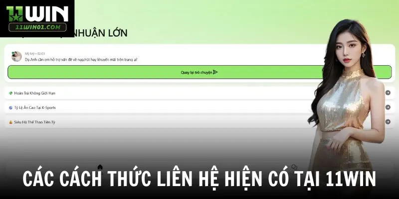 Các cách thức liên hệ hiện có tại 11win